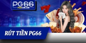 Rút Tiền PG66